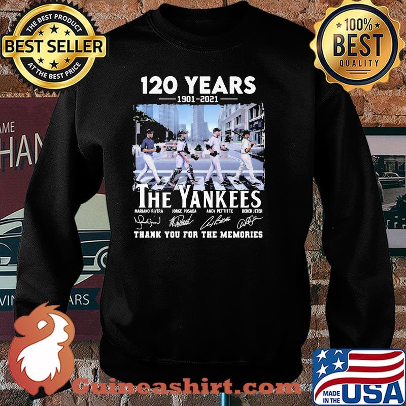 120 years 1901 2021 the yankees thank you for the memories signature Sweater