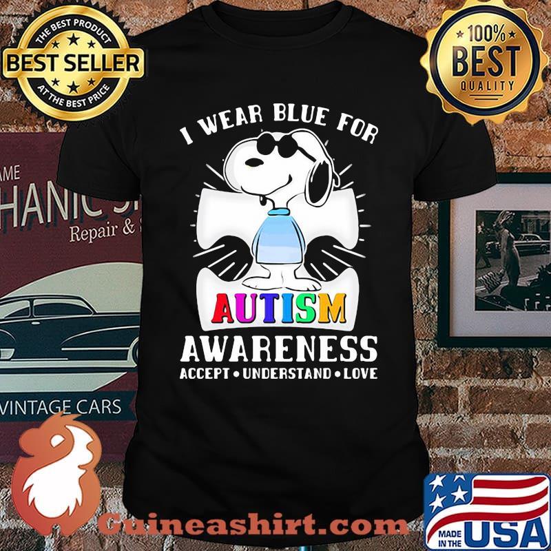 I Wear Blue For Autism Awareness Accept Understand Love Snoopy Shirt