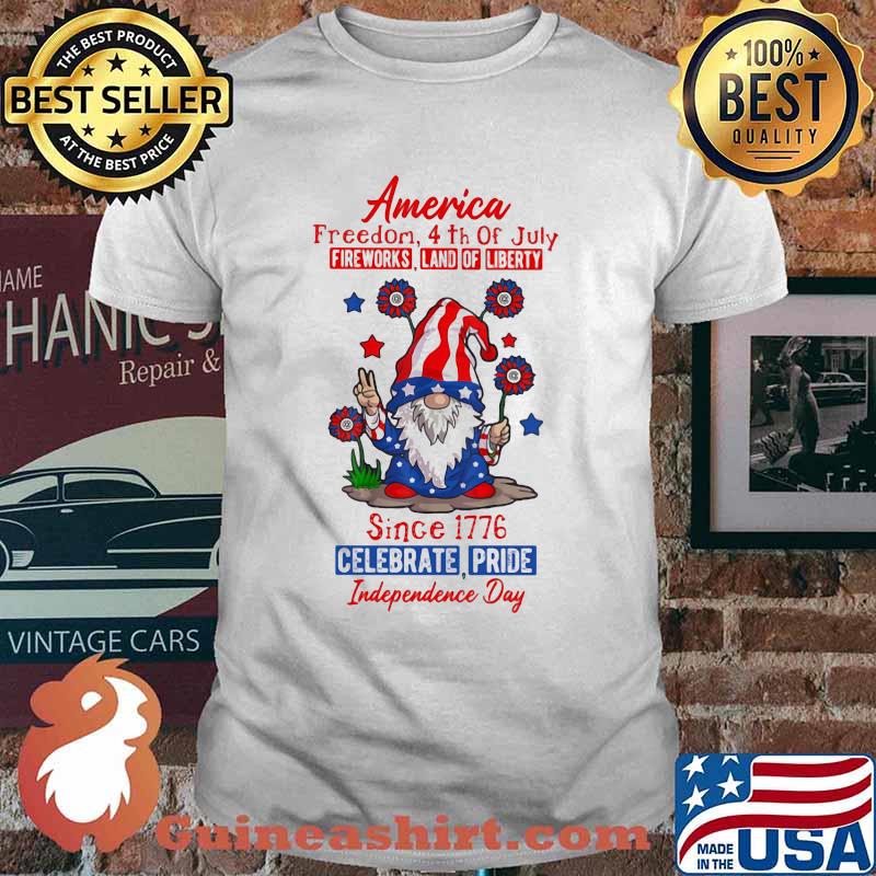 America Freedom 4h of July Firework Land Of Liberty Since 1776 Celebrate Pride Indepence Day Drawf Flower Shirt