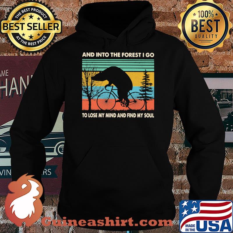 And Into The Forest I Go To Lose My Mind And Find y Soul Pig vintage Shirt Hoodie