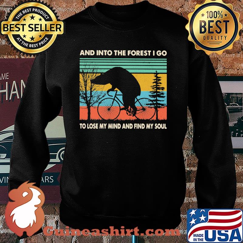 And Into The Forest I Go To Lose My Mind And Find y Soul Pig vintage Shirt Sweater