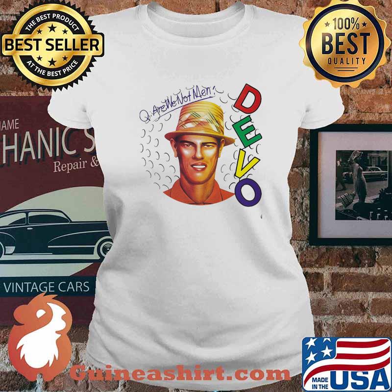 Are we not men devo Ladies tee