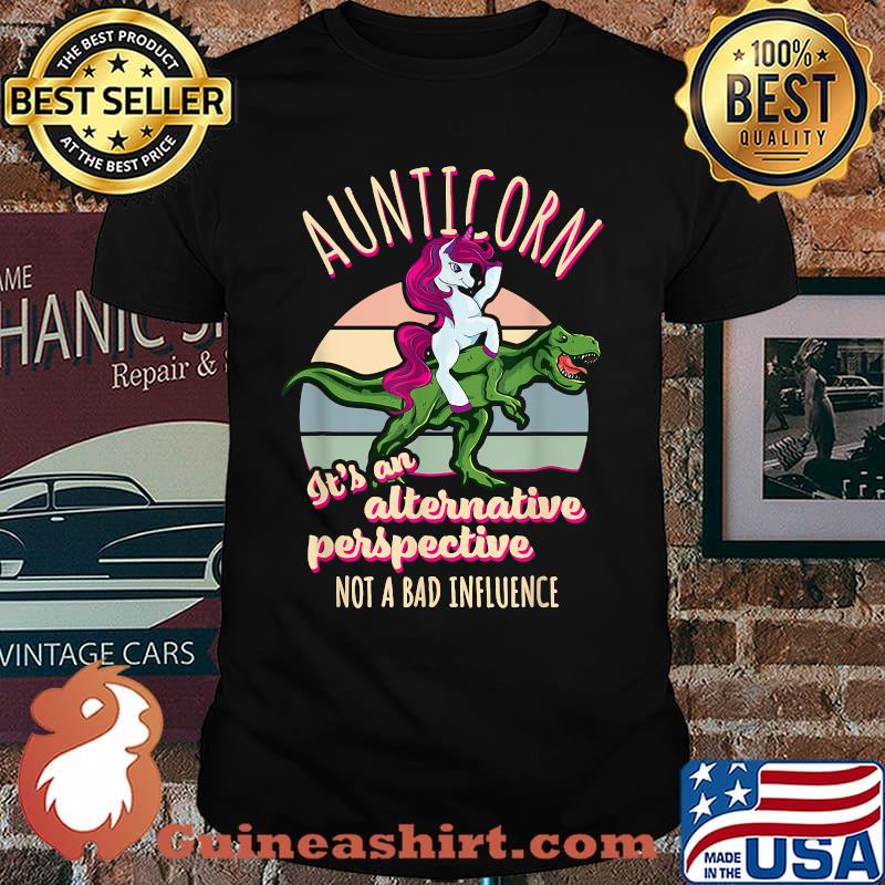Aunticorn Its An Alternative Perspective Auntie Unicorn Not Bad Influence Aunt T-Rex Rodeo Vintage T-Shirt