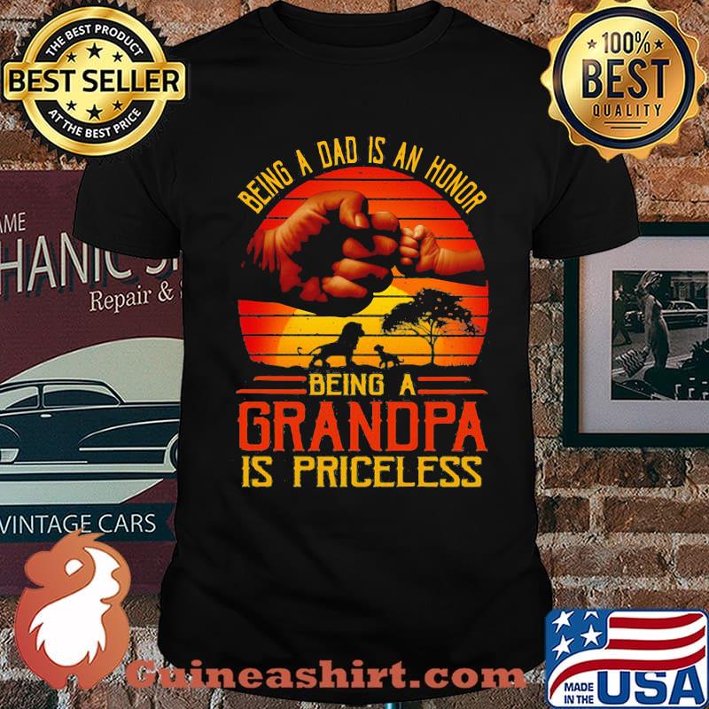 Being A Dad Is An Honor Being A Grandpa Is Priceless Vintage Shirt