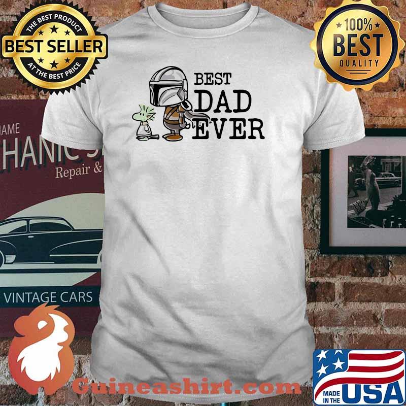 Best dad ever madalorian and woodstock shirt