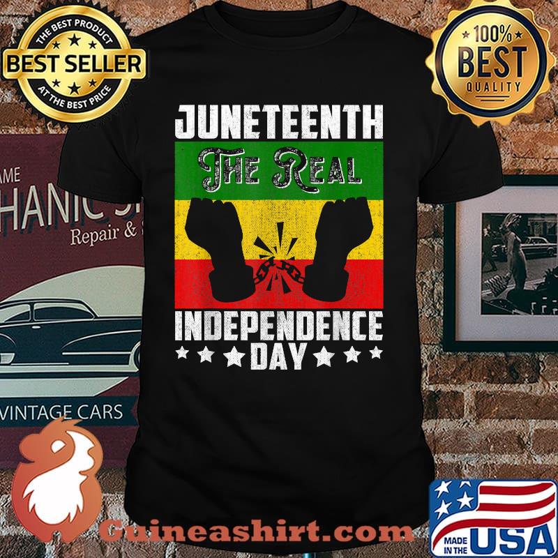 Black Freedom JuneteenthThe Real Independence Freedom Day T-Shirt