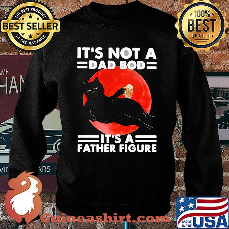 Cat Dad It's Not A Dad Bod It's A Father Figure Blood Moon Shirt Sweater
