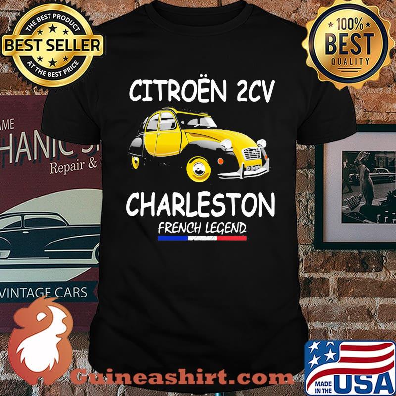 Citroen 2 CV Charleston French Legen Shirt