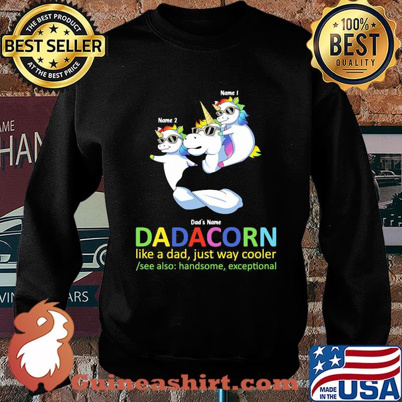 Dadacorn Like A Dad Just Way Cooler Unicorn Shirt Sweater
