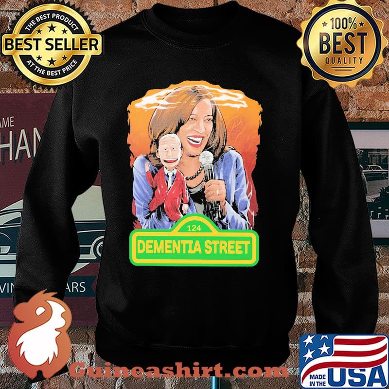 Dementia Street Karma Harris and Joe Biden Shirt Sweater
