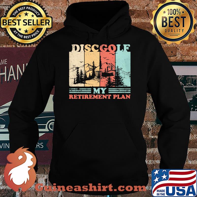 Discgolf My Retirement Plan Vintage Hoodie