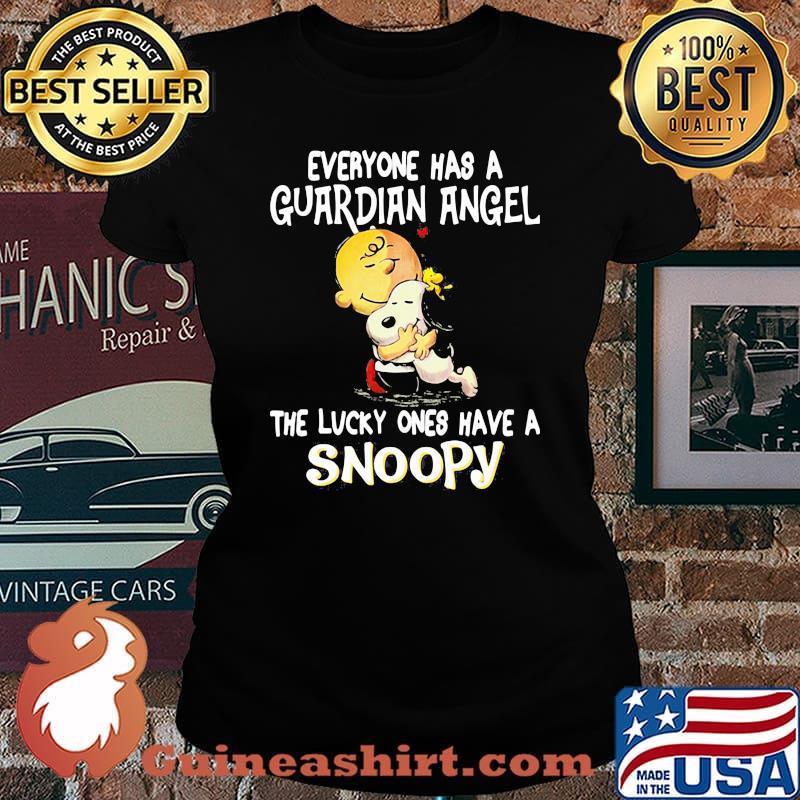 Everyone has a guardian angel the lucky ones have a snoopy Laides tee