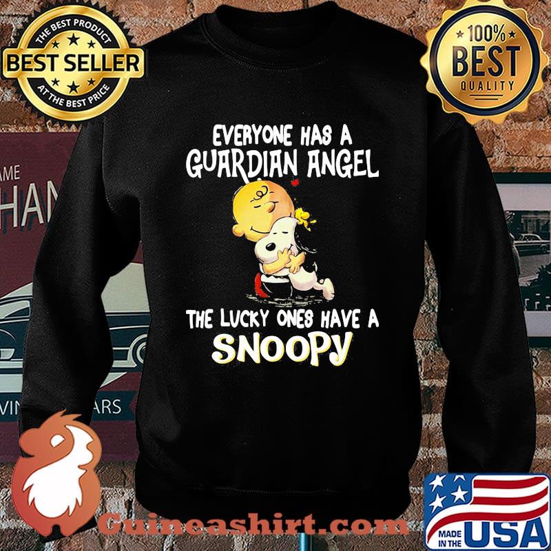 Everyone has a guardian angel the lucky ones have a snoopy Sweater