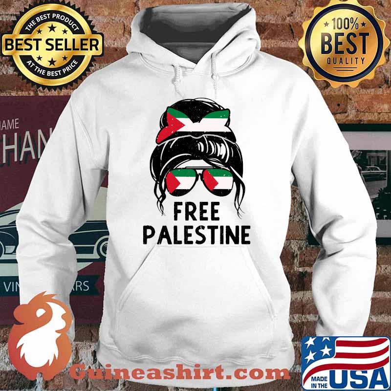 Free Palestine Flag Save Gaza Strip End Messy Hair Bun Shirt Hoodie