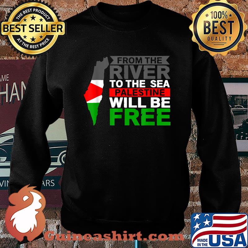 From the river to the sea palestine will be free palestine map Shirt Sweater