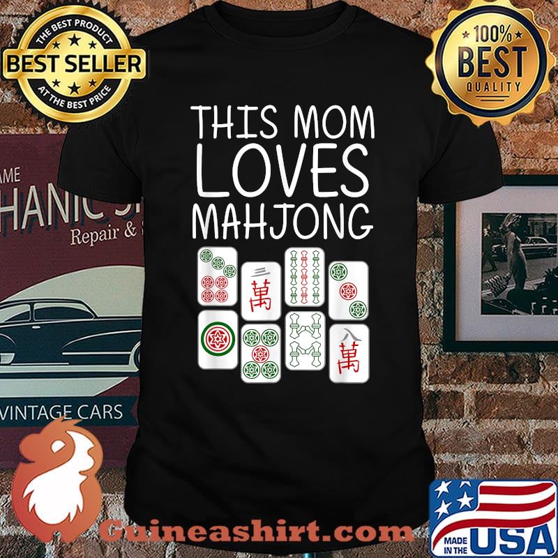 Funny This Mom Loves Mahjong Mother Tile Game Lover Players T-Shirt