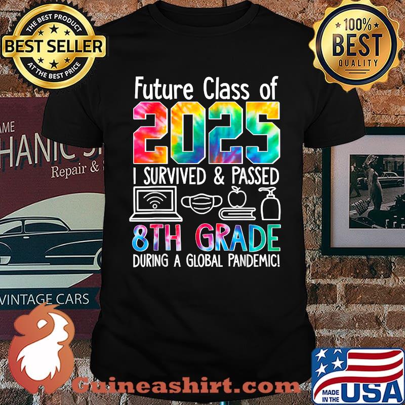 Future class of 2025 i survived and passed 8th grade during a global pandemic Colourful Mask Computer Shirt