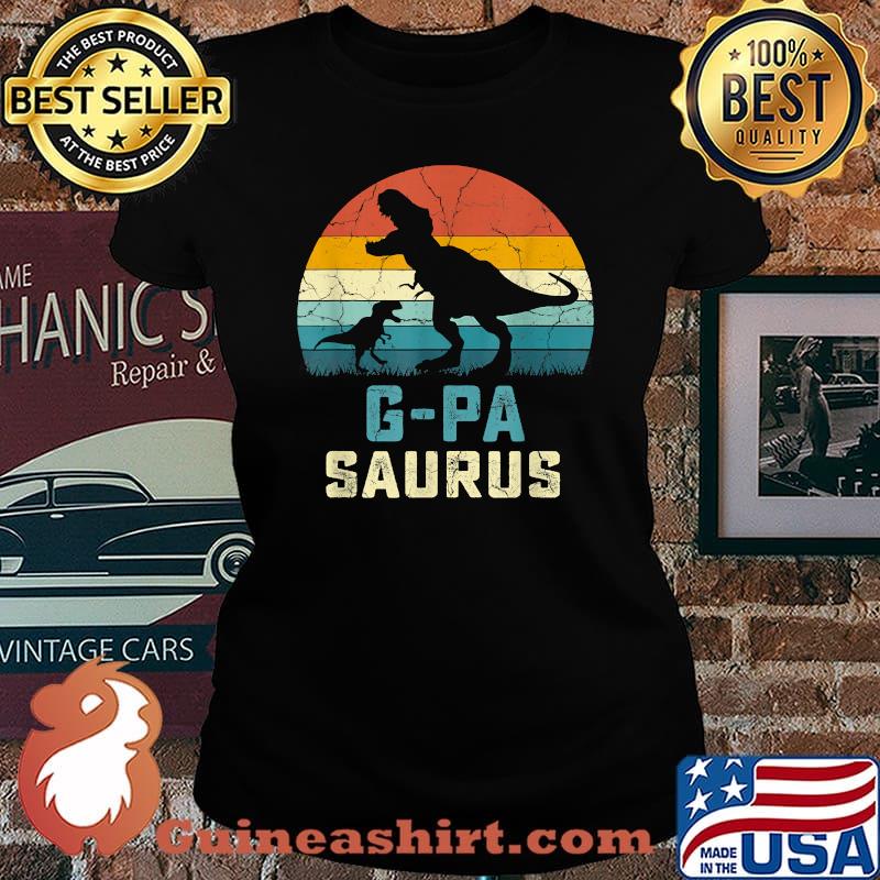 G-Pasaurus T Rex Dinosaur G-Pa Saurus Vintage Shirt Laides tee