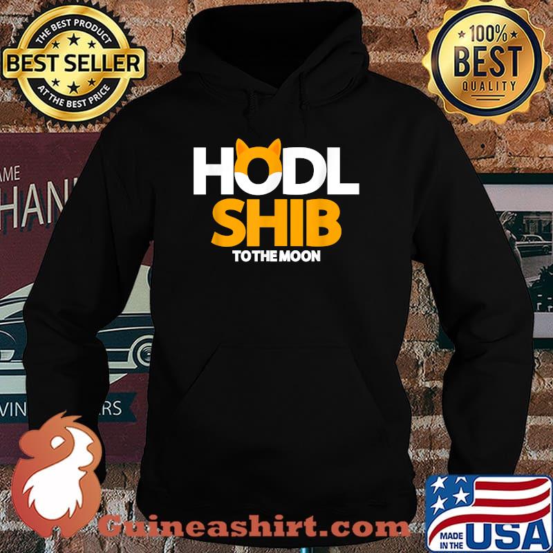 Hodl To The Moon Token Shiba Inu Crypto Shirt Hoodie