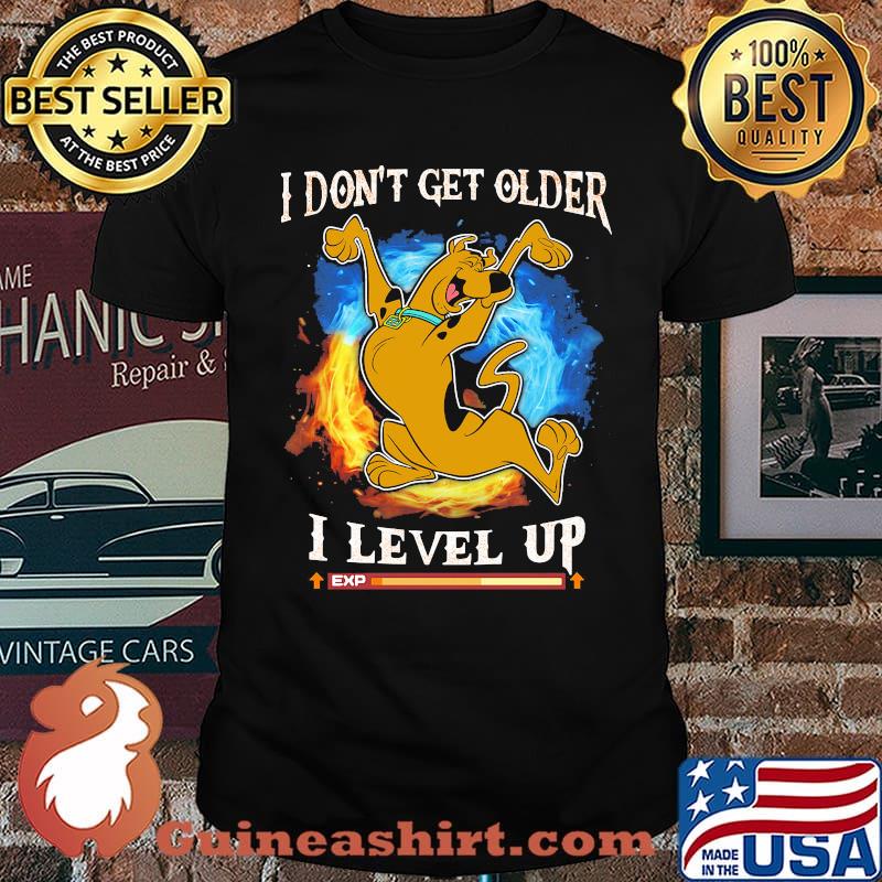 I Don’t Get Older I Level Up Scoopy Doo Shirt