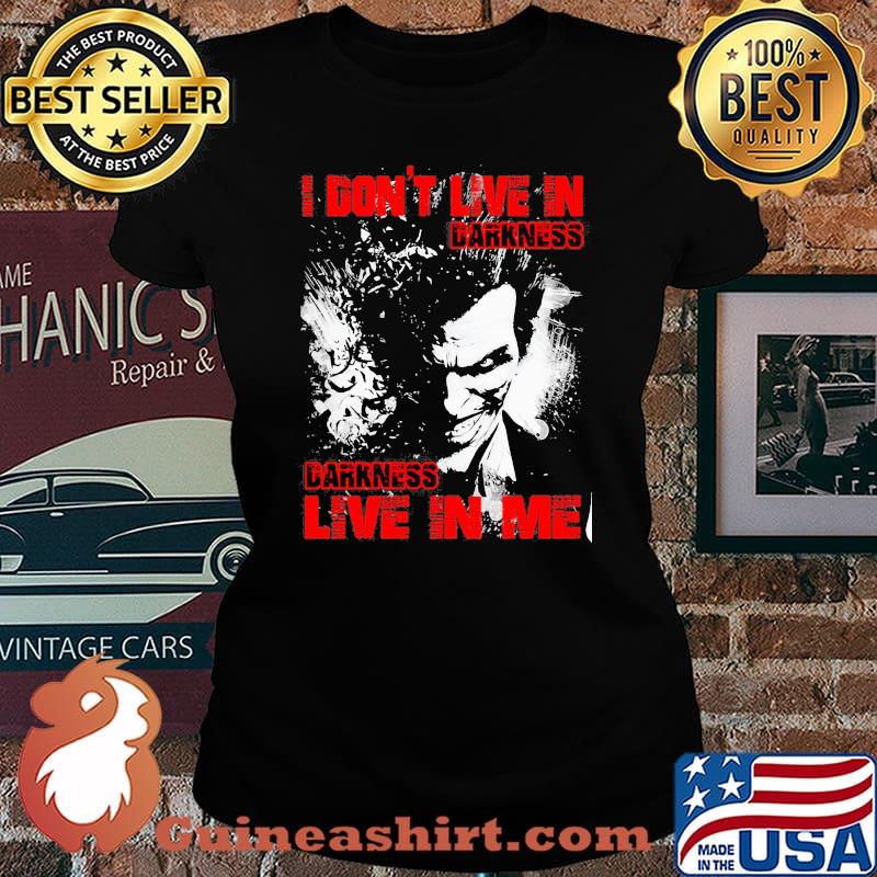 I dont live in Darkness live in me skull Laides tee
