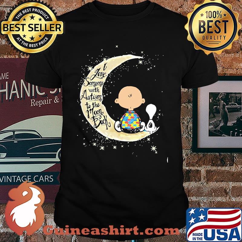 I love somone with autism to the moon back snoopy and charlie shirt