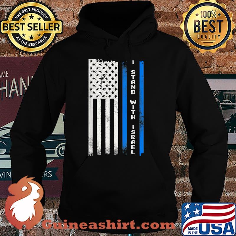 I Stand With Israel American Flag T-Shirt Hoodie