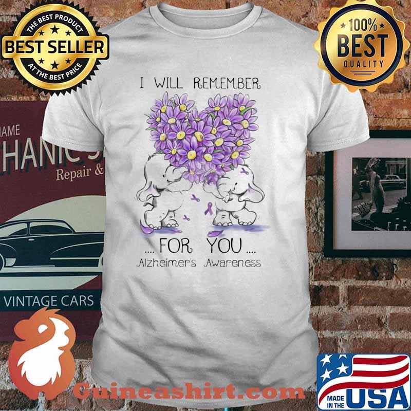 I Will Remember For You Alzheimer's Awareness Elephant Heart Flower shirt
