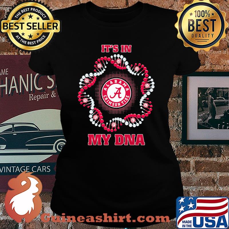 It's in my DNA alabama crimson tide Laides tee
