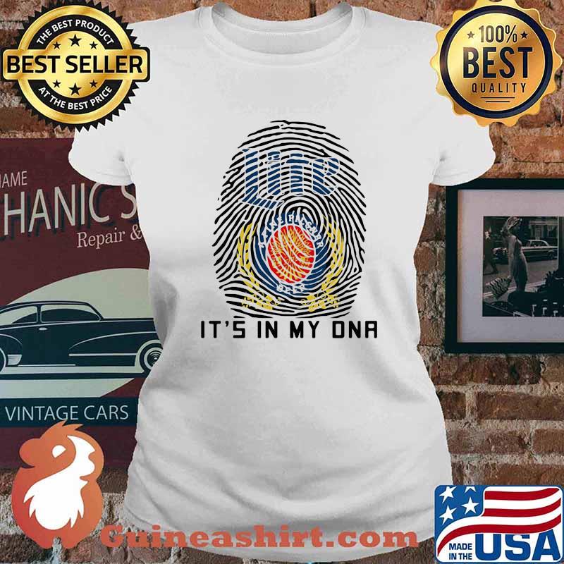 Its In My Dna Lite A Fine Pilsner Beer Logo Shirt Ladies tee