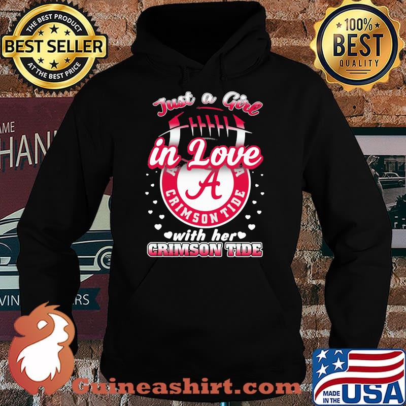 Just a girl in love with her crimson tide Hoodie