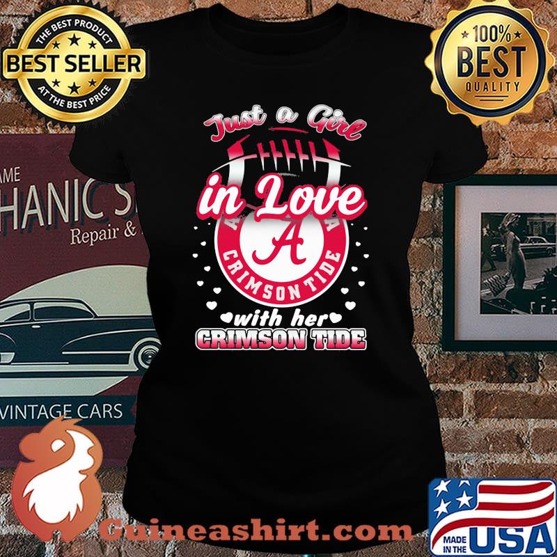 Just a girl in love with her crimson tide Laides tee