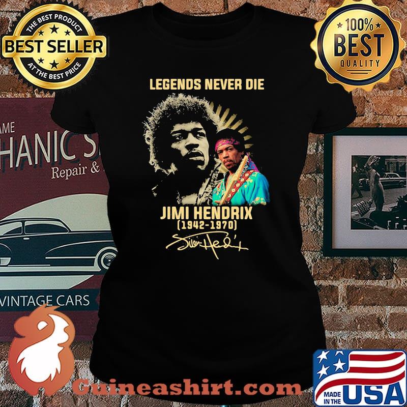 Legends Never Die Jimi Hendrix 1970 Signature Shirt Laides tee