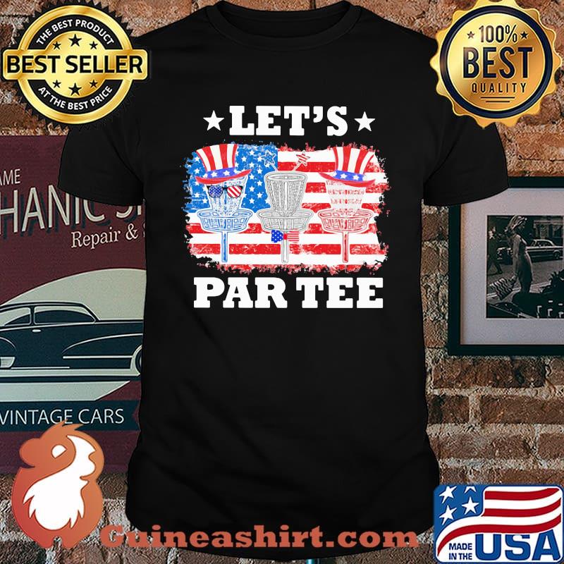 Let's Par Tee Disc Golf American Flag Shirt