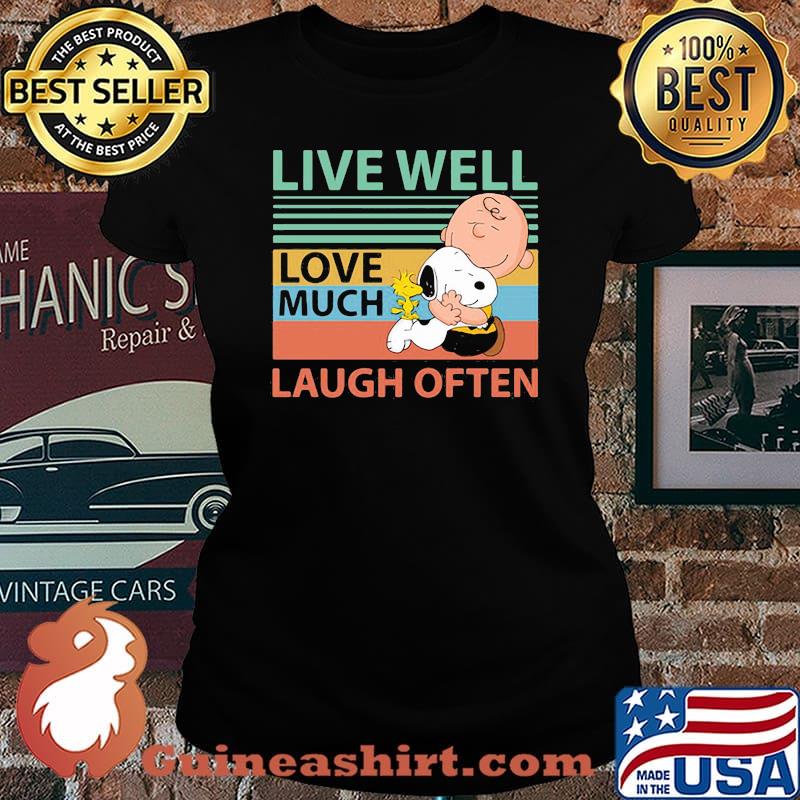 Live Well Love Much Laugh Often Snoopy Peanuts Vintage Shirt Laides tee