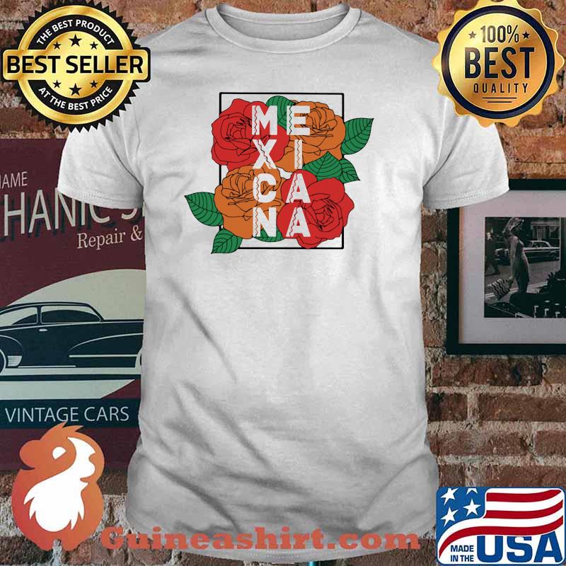 Love Mexican Flower Shirt