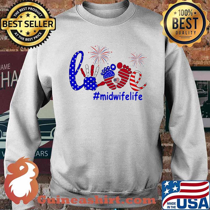 Love Midwifelife Firework 4th Of July American Flag Shirt Sweater