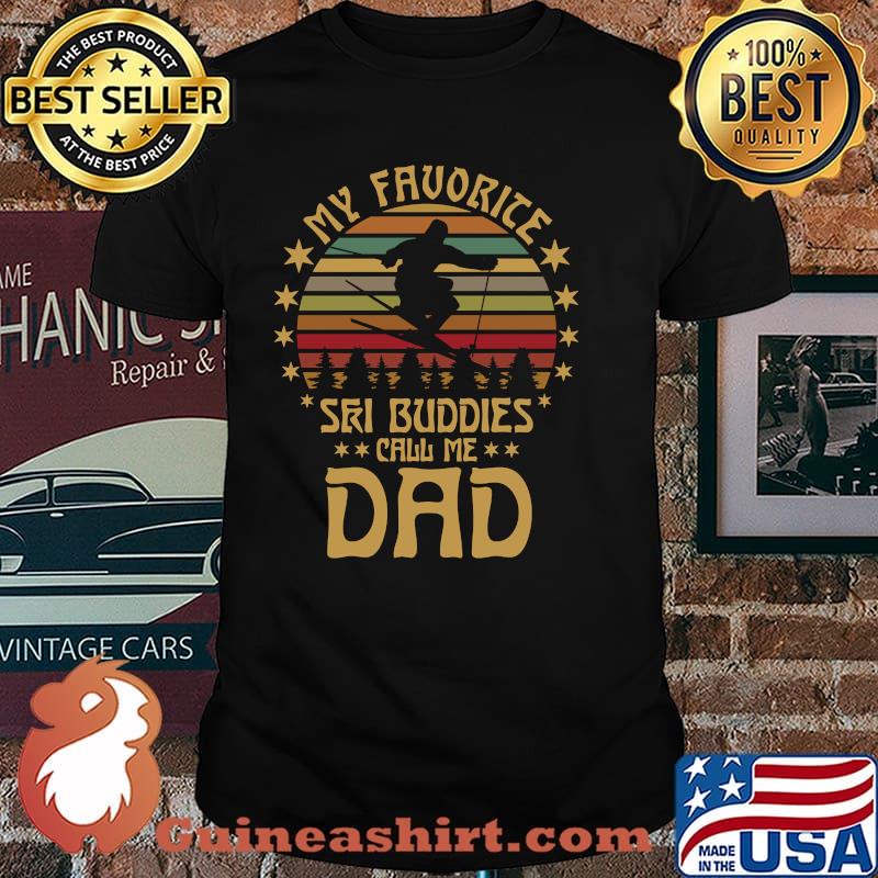 My Favorite Ski Buddies Call Me Dad Vintage T-Shirt