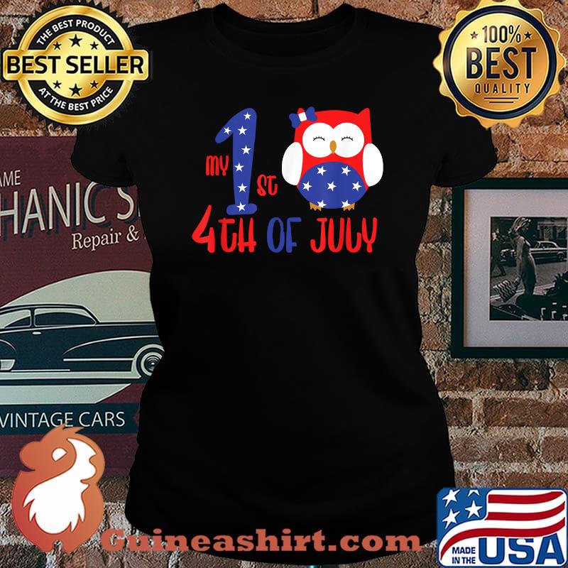 My First 4th Of July Owl USA Flag Independence Day T-Shirt Laides tee
