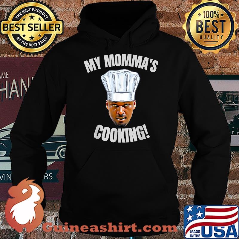 My Momma's Cooking Kwame Brown Mama's Son Peoples Champ Bust T-Shirt Hoodie