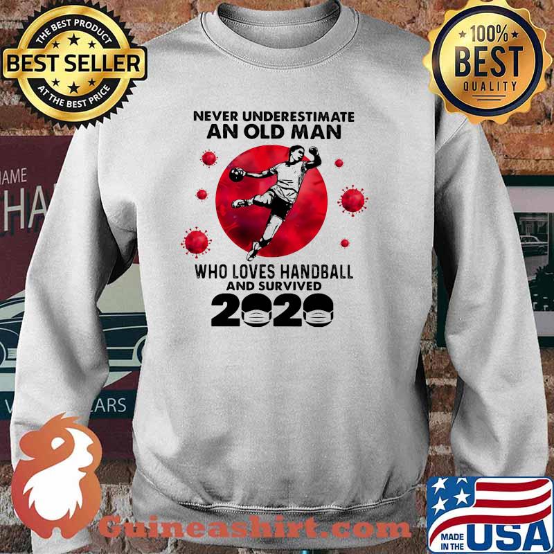 Never Underestimate An Old Man Who Loves Handball And Survived 2020 Blood Moon Shirt Sweater