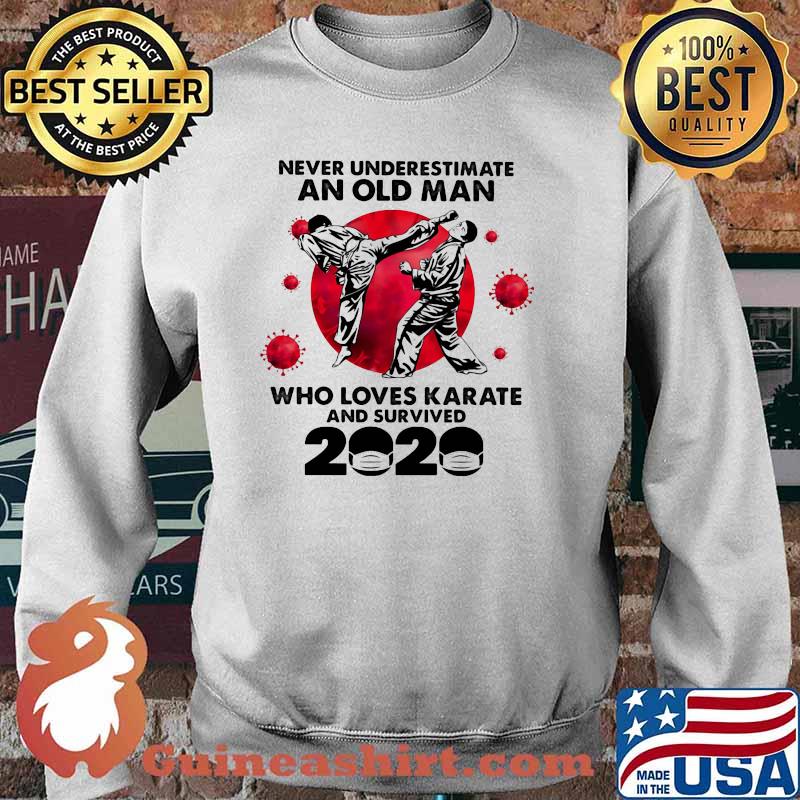 Never Underestimate An Old Man Who Loves Karate And Survived 2020 Blood Moon Shirt Sweater