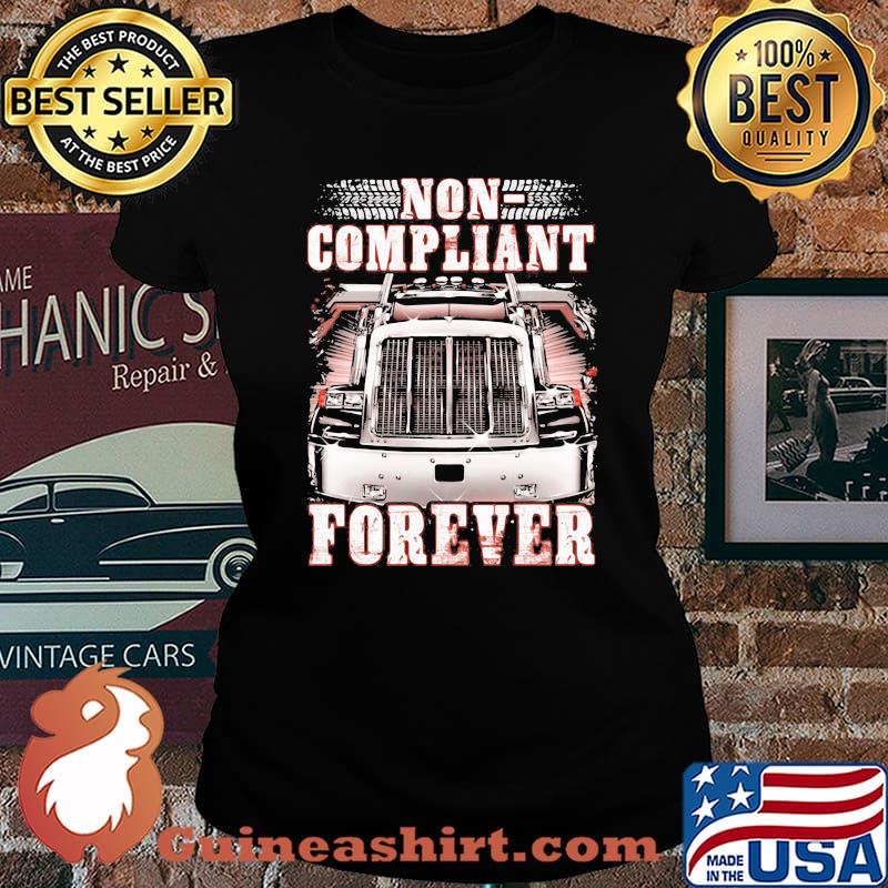 Non Compliant Forever Truck Shirt Laides tee