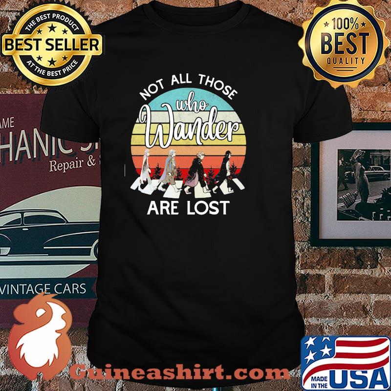 Not all those who wander are lost abbey road vintage shirt