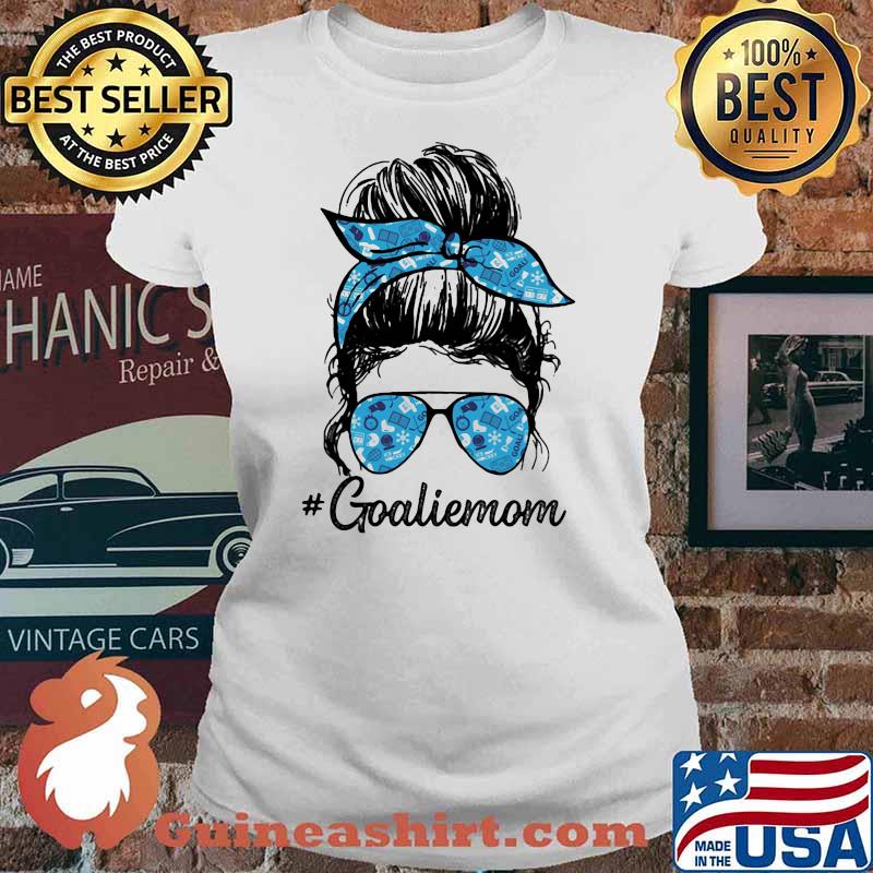 Official Goalie Mom Girl Shirt Ladies tee