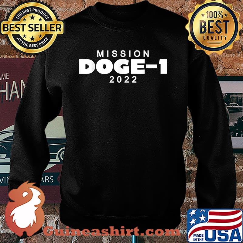 Official Mission Doge-1 2022 T-Shirt Sweater