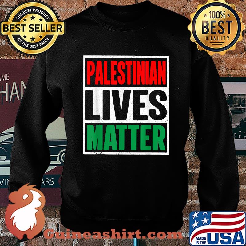 Palestinian Lives Matter Free Palestine Flag Shirt Sweater