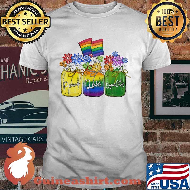 Peace Love Equality Flower LGBT Shirt