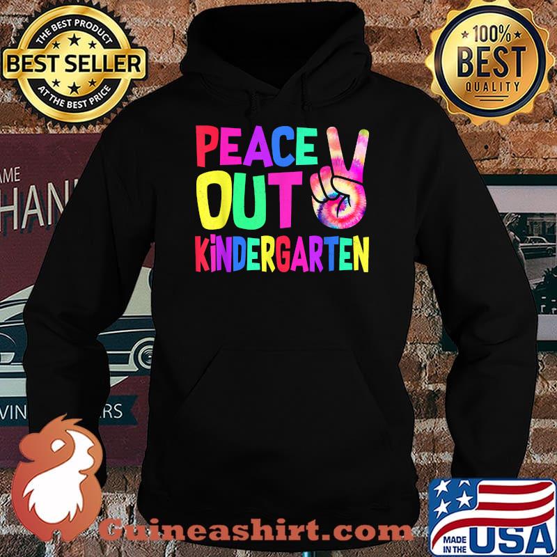 Peace Out Kindergarten Funny Kindergarten Graduation T-Shirt Hoodie