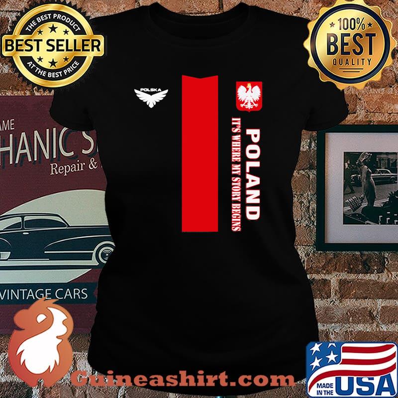 Poland DSA 2 It's Where My Story Begins Shirt Laides tee